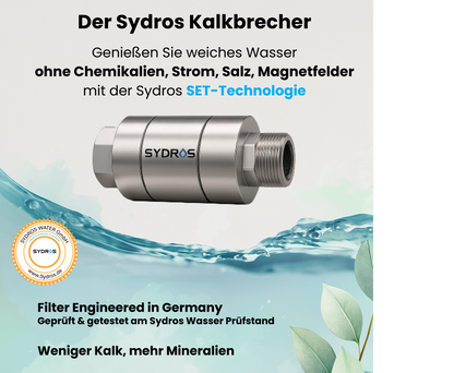 Der Sydros Kalkbrecher mit SET-Technologie für weiches Wasser ohne Chemikalien, Strom oder Salz – entwickelt und getestet in Deutschland.