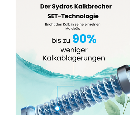 Der Sydros Kalkbrecher mit SET-Technologie reduziert Kalkablagerungen um bis zu 90 % durch Aufspaltung der Kalkmoleküle.