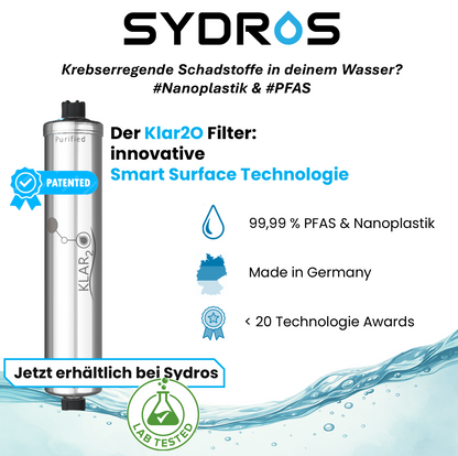 SYDROS Klar2O Wasserfilter mit innovativer Smart Surface Technologie – entfernt 99,99 % PFAS und Nanoplastik, Made in Germany, mehrfach ausgezeichnet und labortestbestätigt.