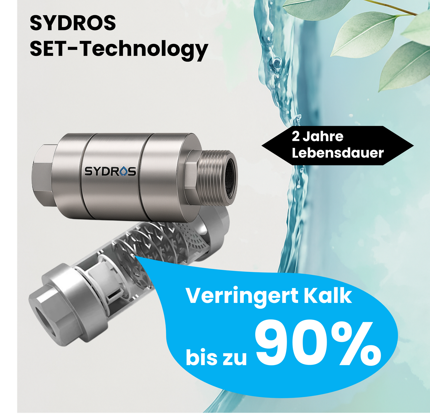Sydros Kalkbrecher mit SET-Technologie reduziert Kalkablagerungen um bis zu 90 % und hat eine Lebensdauer von zwei Jahren.