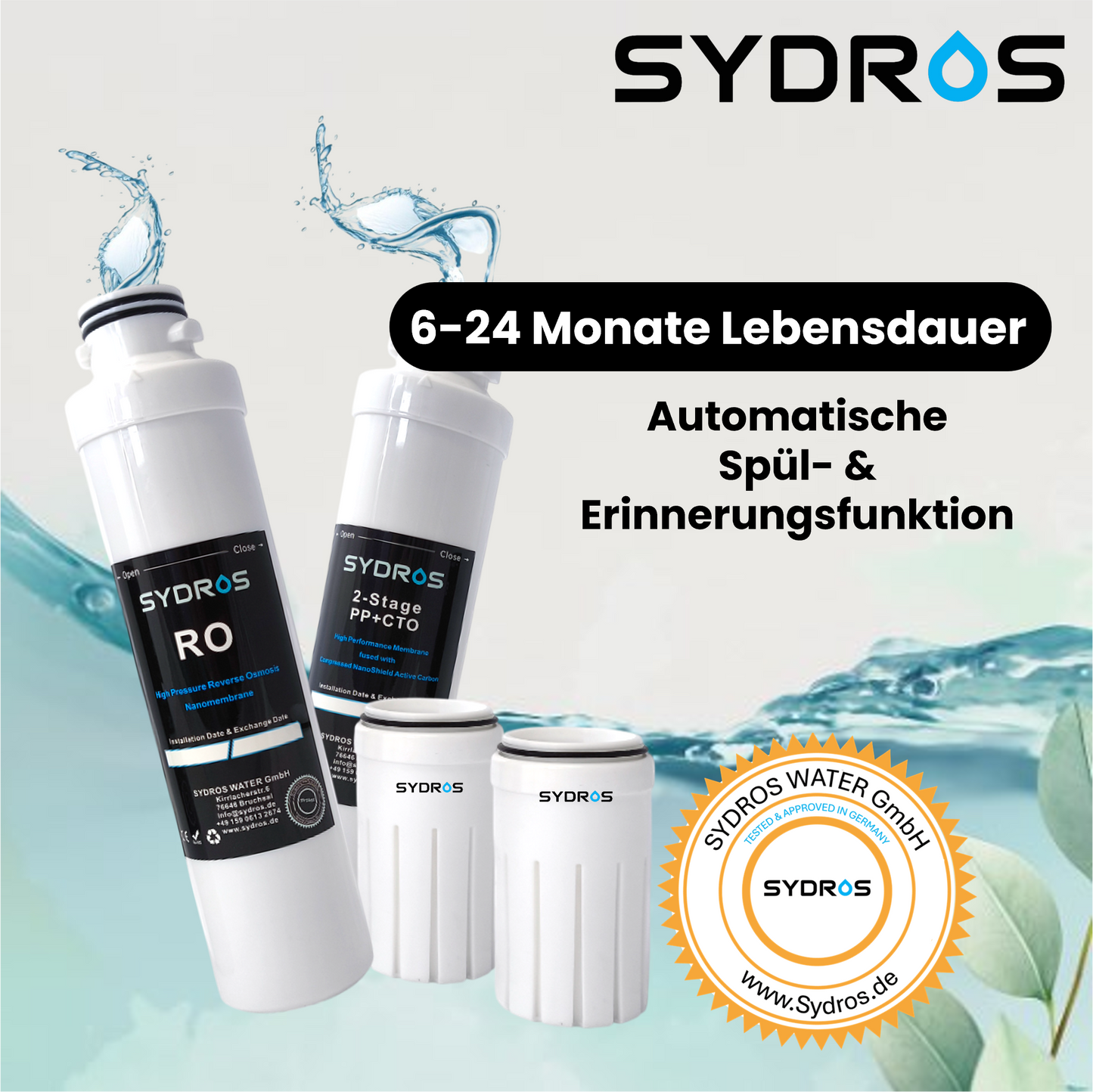 SYDROS Umkehrosmose- und Aktivkohlefilterkartuschen mit Hinweis auf 6–24 Monate Lebensdauer sowie automatische Spül- und Erinnerungsfunktion.