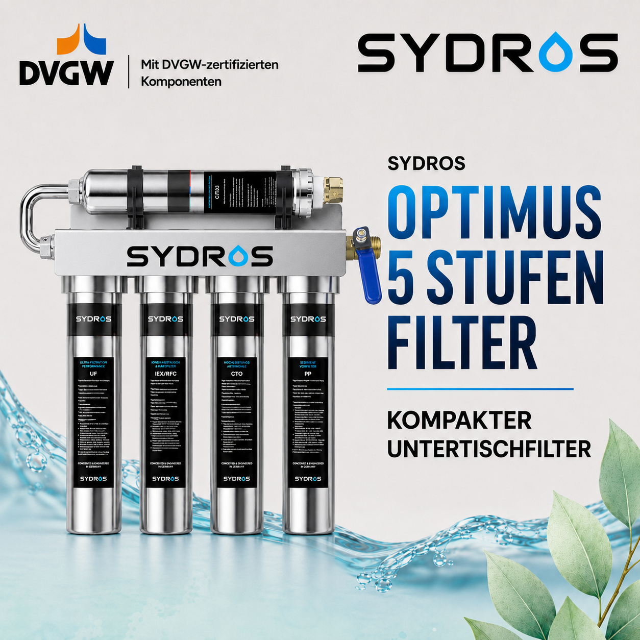 SYDROS Optimus 5-Stufen-Filter mit DVGW-zertifizierten Komponenten als kompakter Untertischfilter für die Trinkwasserfiltration